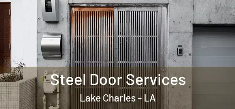  Steel Door Services Lake Charles - LA
