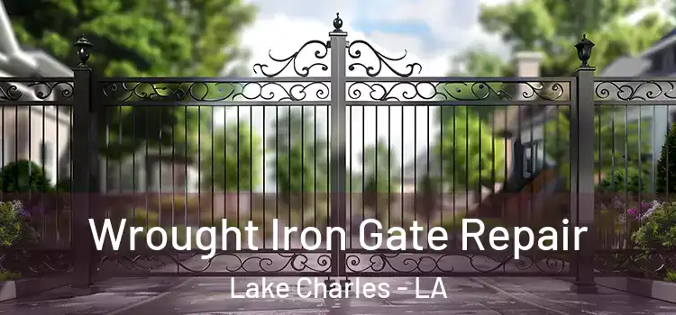  Wrought Iron Gate Repair Lake Charles - LA